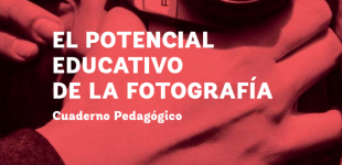 el potencial educativo de la fotografía