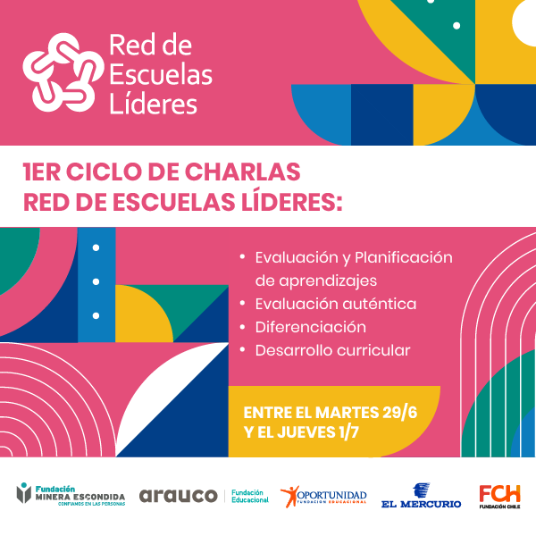 1° Ciclo de Charlas Red de Escuelas Líderes