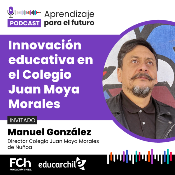Innovación educativa en el colegio Juan Moya Morales