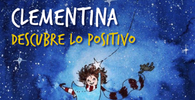 Clementina descubre lo positivo