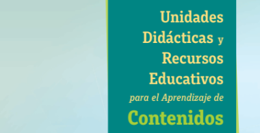 Unidades Didácticas y Recursos Educativos para el Aprendizaje de Contenidos de Energía de 1° a 6° año de educación básica